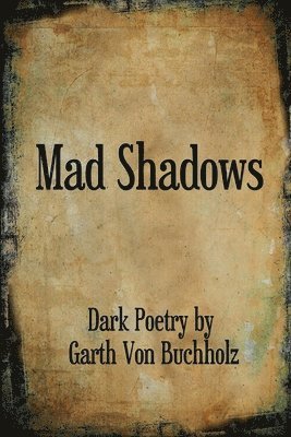 Mad Shadows 1