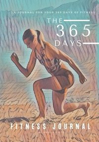 bokomslag 365 Days of Fitness Journal