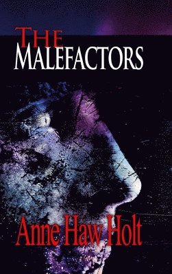 The Malefactors 1