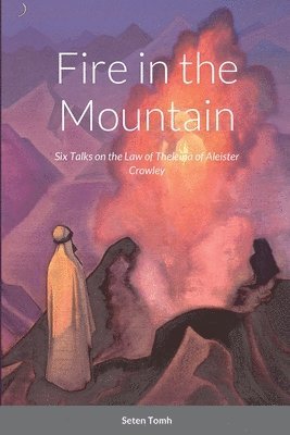 Seten Tomh, Alexander Duncan - Fire in the Mountain, Häftad