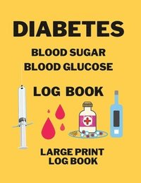 bokomslag Diabetes Blood Sugar Blood Glucose Log Book