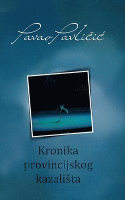 Kronika provincijskog kazalista