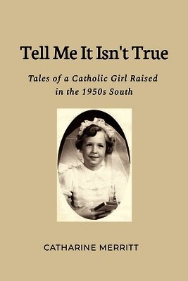 Catharine Merritt, Jacob Salzer - Tell Me It Isn't True, Häftad