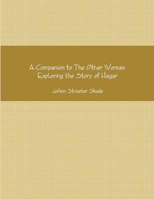 A Companion to the Other Woman: A Directed Journal 1