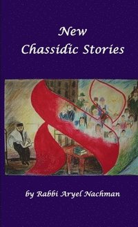 bokomslag New Chassidic Stories