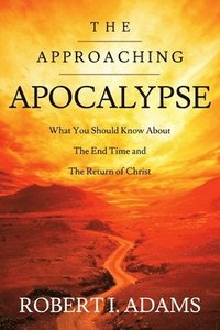 bokomslag Approaching Apocalypse