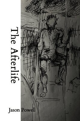 Jason Powell - Afterlife, Häftad