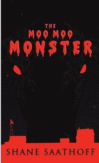bokomslag The Moo Moo Monster