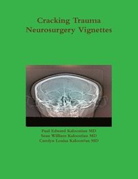 bokomslag Cracking Trauma Neurosurgery Vignettes