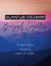 bokomslag Quantum Freedom