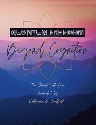 bokomslag Quantum Freedom