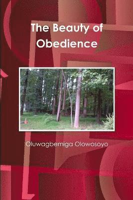 Oluwagbemiga Olowosoyo - Beauty of Obedience, Häftad