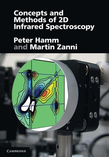 bokomslag Concepts and Methods of 2D Infrared Spectroscopy