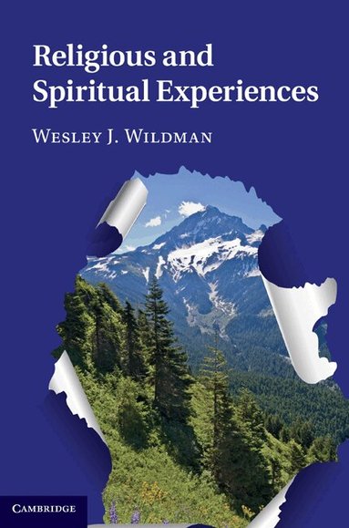 Wesley J. Wildman - Religious and Spiritual Experiences, Inbunden