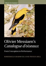 bokomslag Olivier Messiaen's Catalogue d'oiseaux