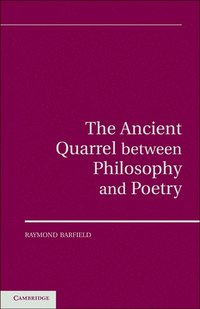 bokomslag The Ancient Quarrel Between Philosophy and Poetry