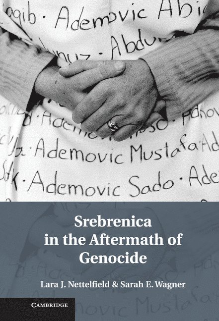 Srebrenica in the Aftermath of Genocide 1