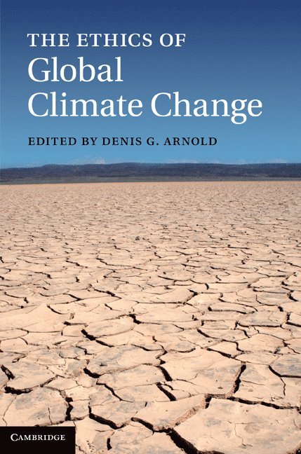 The Ethics of Global Climate Change 1