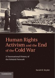 bokomslag Human Rights Activism and the End of the Cold War