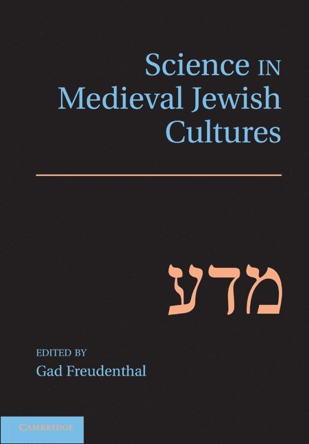 Science in Medieval Jewish Cultures 1