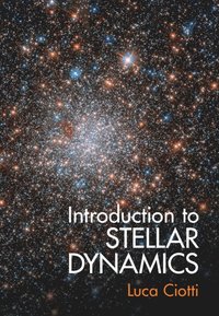 bokomslag Introduction to Stellar Dynamics