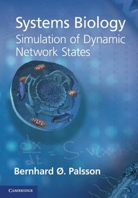 bokomslag Systems Biology: Simulation of Dynamic Network States