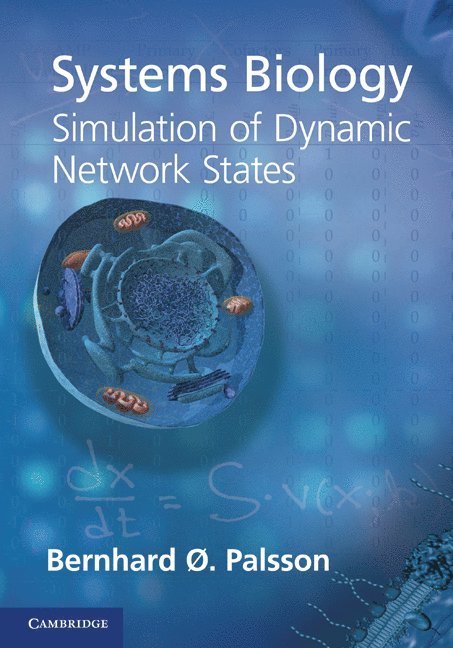 Systems Biology: Simulation of Dynamic Network States 1