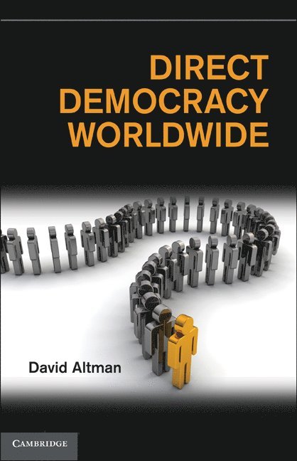 David Altman - Direct Democracy Worldwide, Inbunden