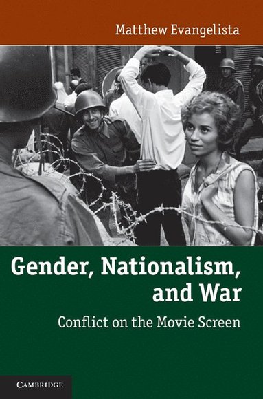 bokomslag Gender, Nationalism, and War