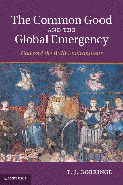 The Common Good and the Global Emergency 1