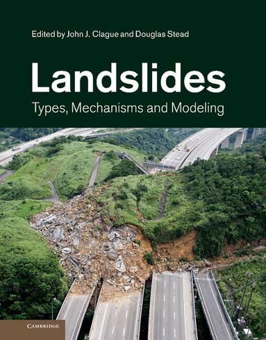 John J. Clague, Douglas Stead - Landslides, Inbunden