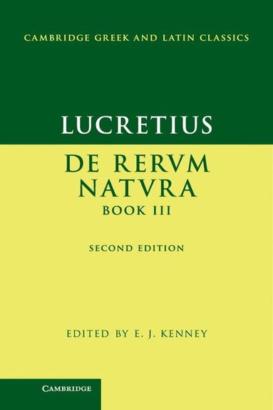 Lucretius, E. J. Kenney - Lucretius: De Rerum NaturaBook III, Inbunden