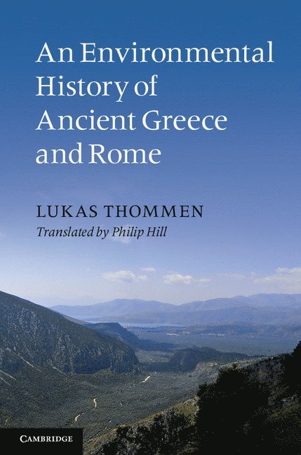 An Environmental History of Ancient Greece and Rome 1