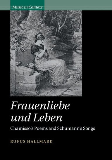 Rufus Hallmark - Frauenliebe und Leben, Inbunden