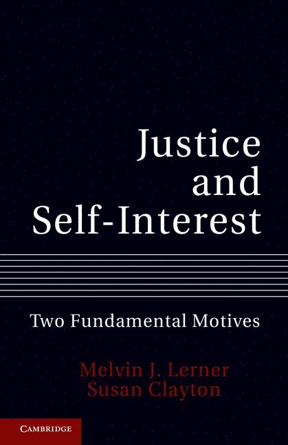 Justice and Self-Interest 1