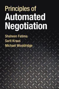 bokomslag Principles of Automated Negotiation