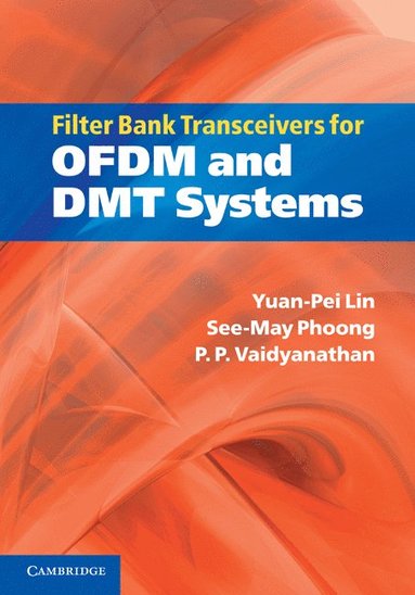 bokomslag Filter Bank Transceivers for OFDM and DMT Systems