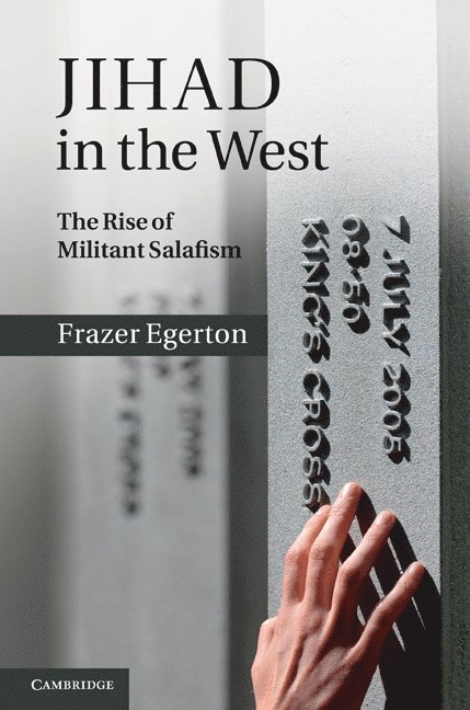 Frazer Egerton - Jihad in the West, Inbunden