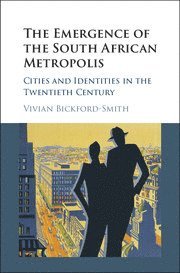 bokomslag Emergence of the South African Metropolis