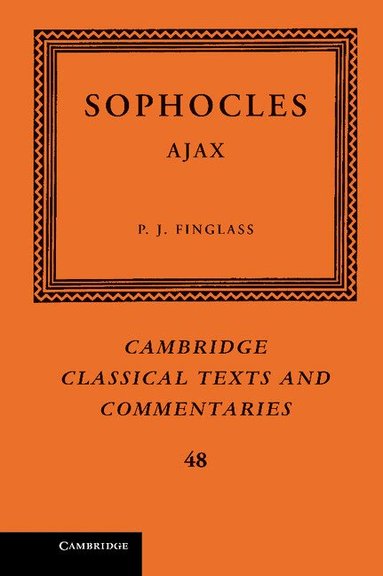 Sophocles, P. J. Finglass - Sophocles: Ajax, Inbunden