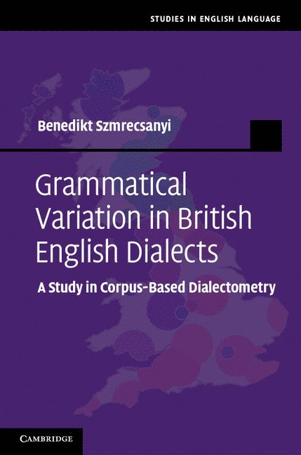 Grammatical Variation in British English Dialects 1