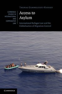 bokomslag Access to Asylum: International Refugee Law and the Globalisation of Migration Control