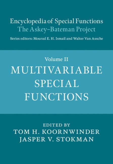 Encyclopedia of Special Functions: The Askey-Bateman Project 1