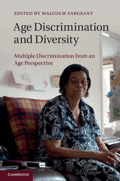 Malcolm Sargeant - Age Discrimination and Diversity, Inbunden