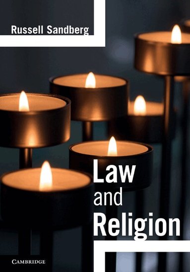 Russell Sandberg - Law and Religion, Inbunden