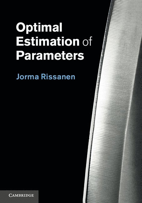 Optimal Estimation of Parameters 1