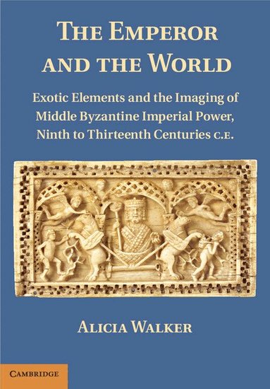 Alicia Walker - The Emperor and the World, Inbunden