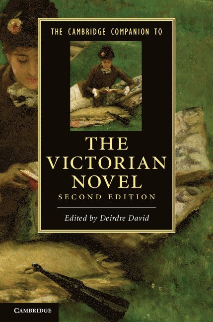 The Cambridge Companion to the Victorian Novel 1