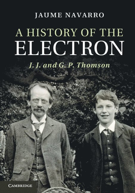 A History of the Electron 1