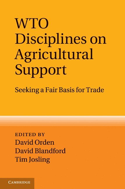 WTO Disciplines on Agricultural Support 1